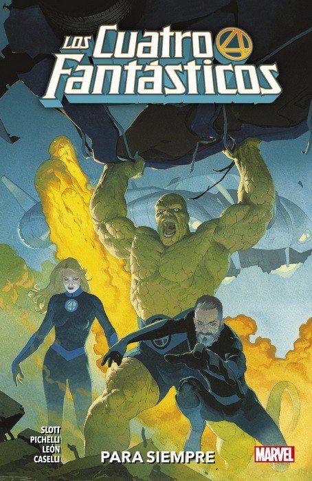 Los 4 Fantásticos 1. Para Siempre (Marvel Premiere)