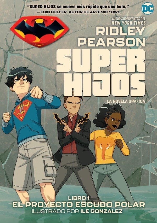 Super Hijos. El Proyecto Escudo Polar