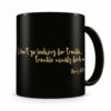 Taza Harry Potter I Don´t Go Looking For Trouble ...