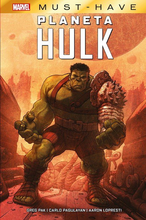 Planeta Hulk (Marvel Must-Have Giant-Size)