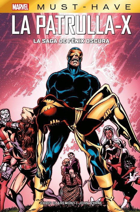 La Patrulla X. La Saga de Fénix Oscura (Marvel Must-Have)