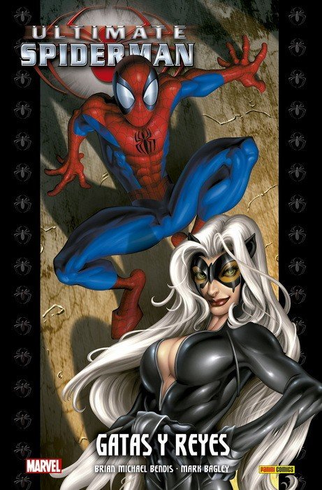 Ultimate Spiderman 6. Gatas Y Reyes (Ultimate Integral)