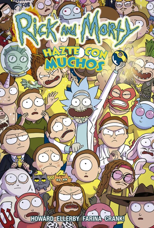 Rick Y Morty: Hazte Con Muchos