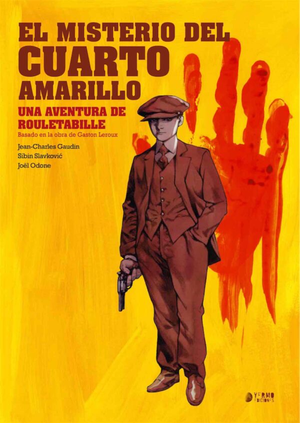 Rouletabille 1. El Misterio Del Cuarto Amarillo