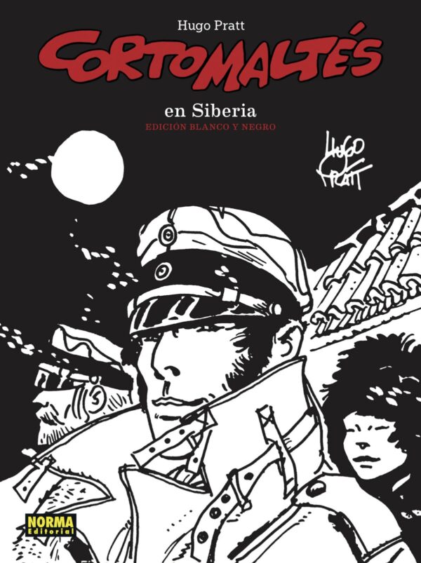 Corto Maltés En Siberia (Edición Blanco y Negro)
