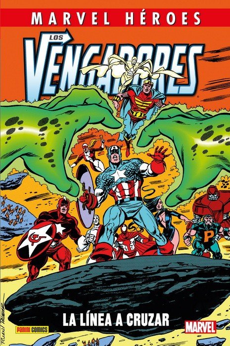 Los Vengadores: La Línea A Cruzar (Marvel Héroes 102)