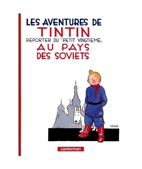 Tintin Au Pays Des Soviets. En francés
