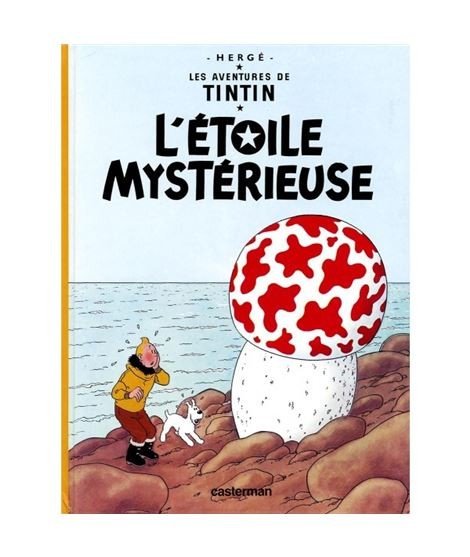Tintin 10 L'Etoile Mystérieuse. En Francés.