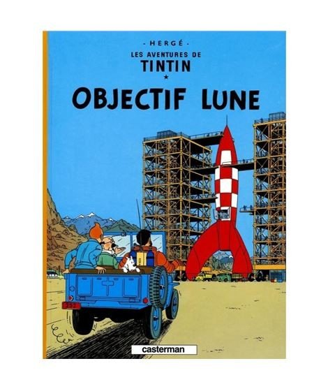 Tintin Objectif Lune. En Francés.