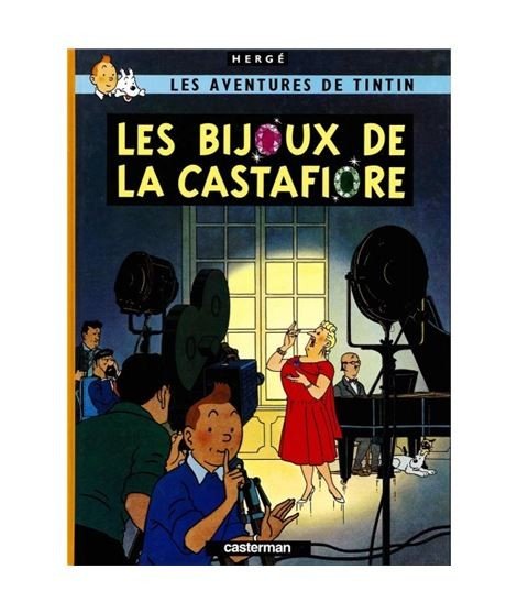 Tintin Les Bijoux De La Castafiore. En Francés.