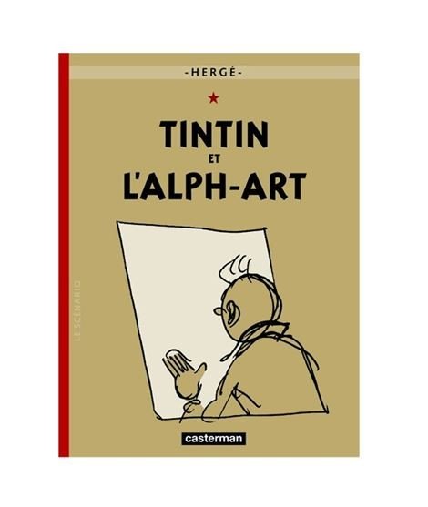 Tintin Et L´Alph Art. En Francés.