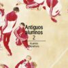 Antiguos Alumnos Colección Completa Manga