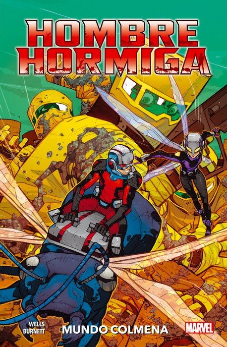 Hombre Hormiga: Mundo Colmena