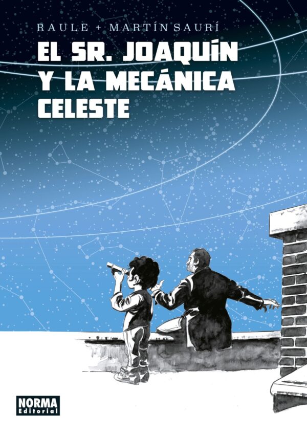 El Señor Joaquín y la Mecánica Celeste