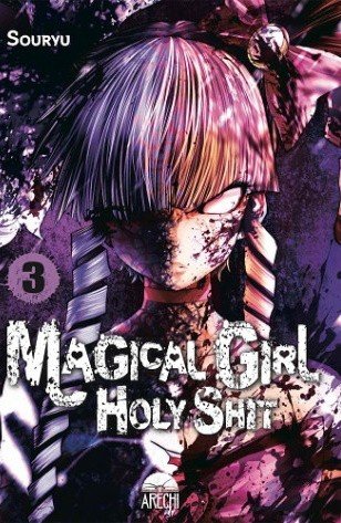 Magical Girl Holy Shit 3