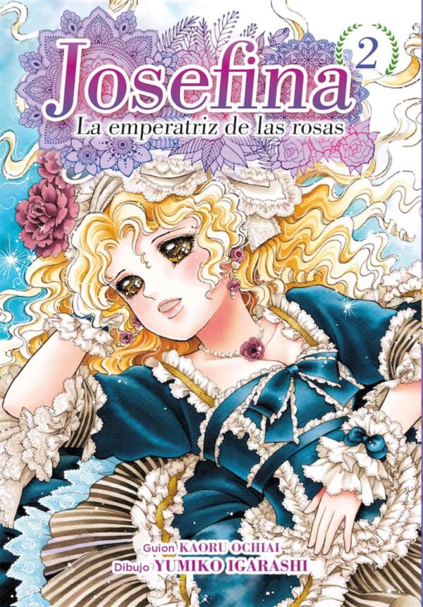 Josefina la emperatriz De Las Rosas 2