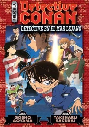 Detective Conan. Detective En El Mar Lejano