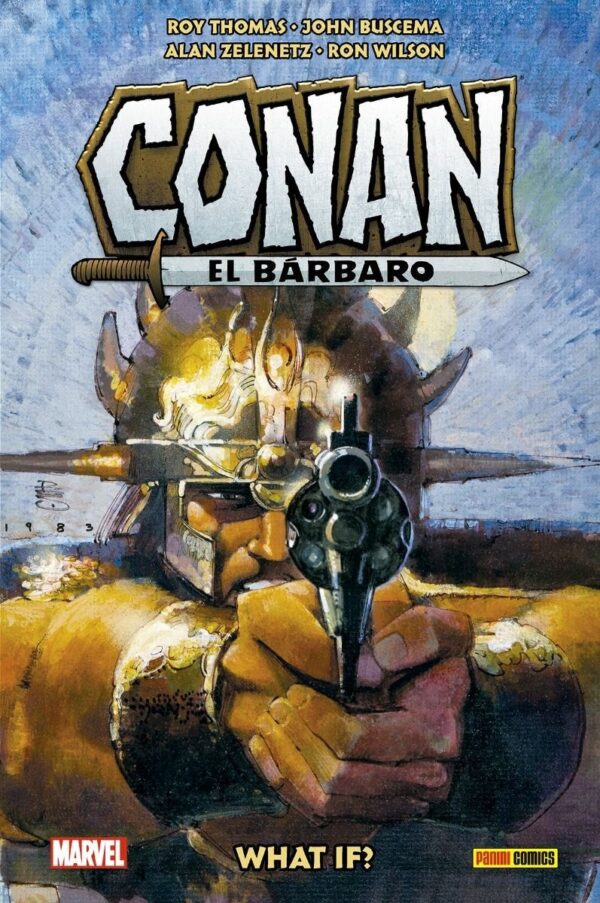 What If? Conan El Bárbaro (Biblioteca Conan)