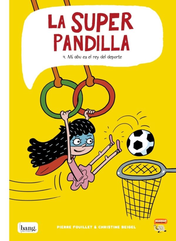 La Super Pandilla 4