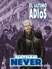 Nathan Never el Último Adiós