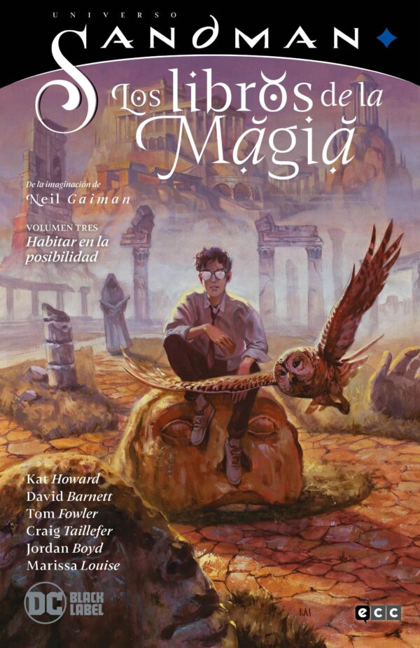 Universo Sandman. Los Libros de la Magia 3. Habitar En La Posibilidad