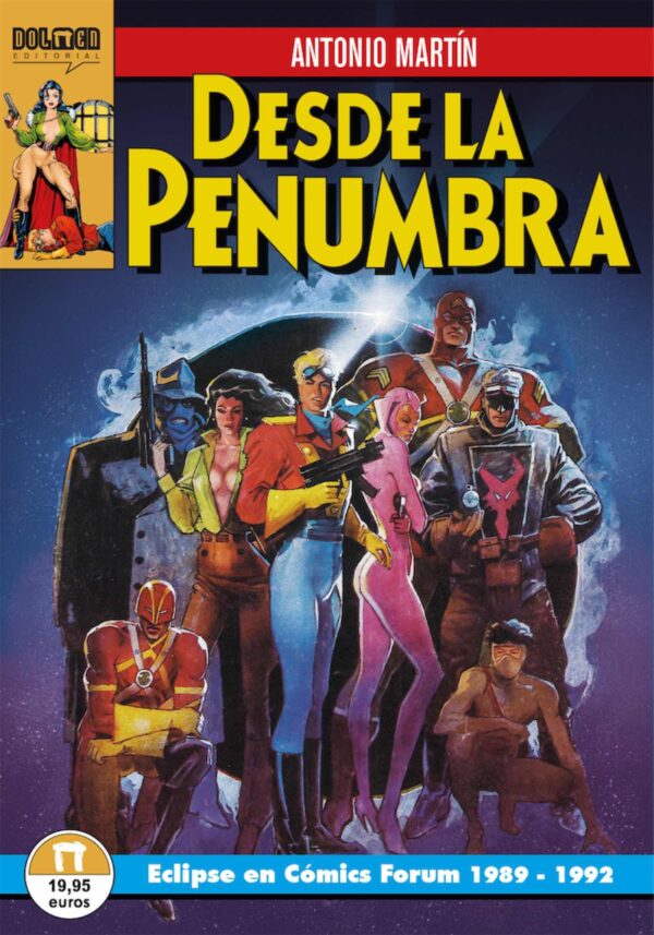 Desde La Penumbra. Eclipse En Cómics Forum 1989-1992