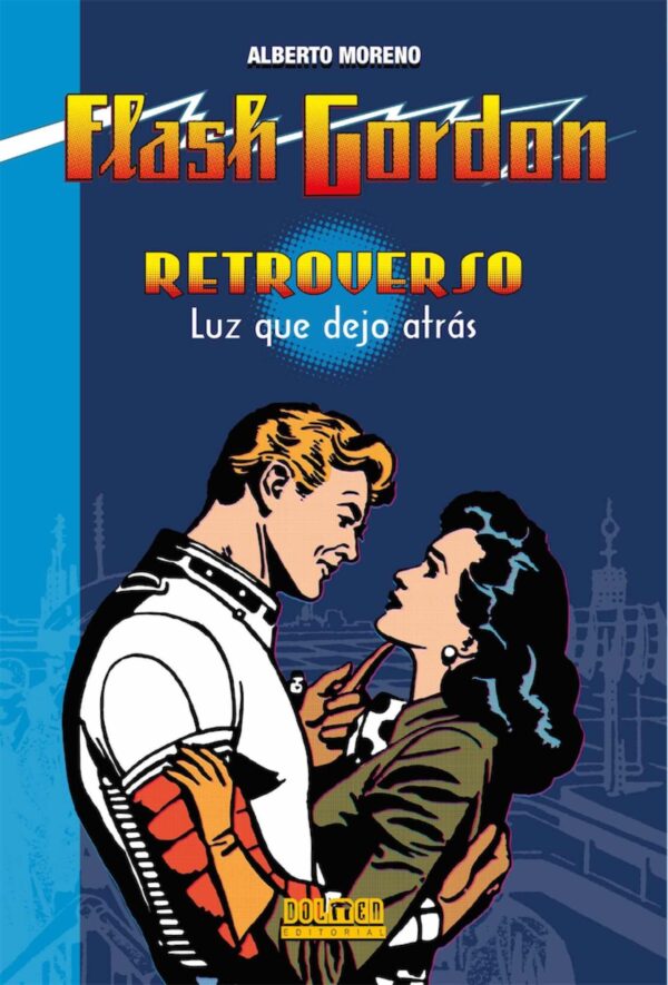 Retroverso. Luz Que Dejo Atrás ( Flash Gordon)