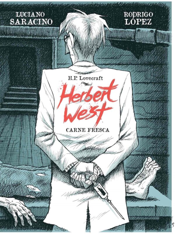 Herbert West: Carne Fresca