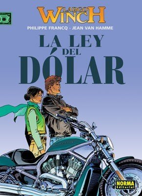 Largo Winch 14. La Ley Del Dólar