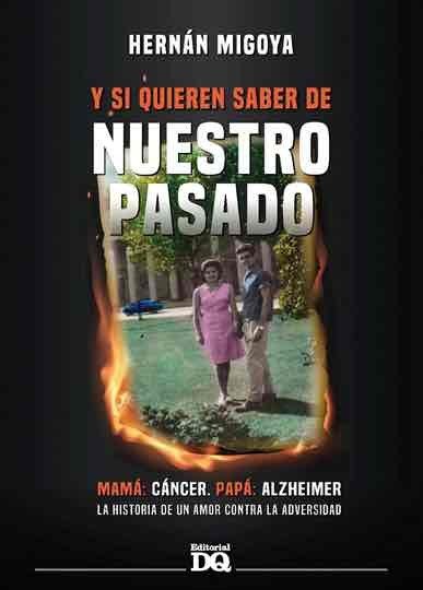 Y Si Quieren Saber De Nuestro Pasado
