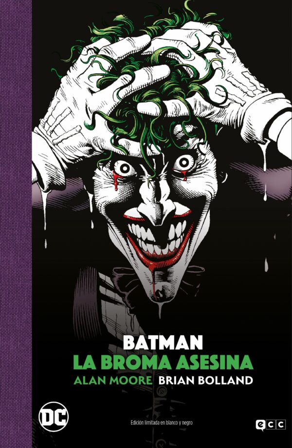 Batman. La Broma Asesina (Edición Deluxe Limitada En Blanco Y Negro)