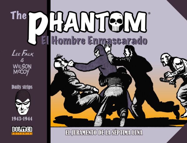 The Phantom. El Hombre Enmascarado (1943-1944). El Juramento De La Séptima Luna