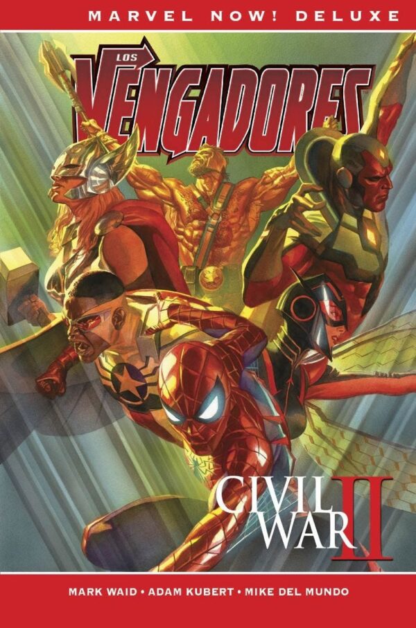 Marvel Now! Deluxe. Los Vengadores de Mark Waid 2 Civil War II