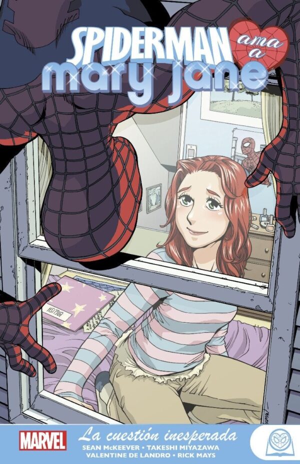 Marvel Young Adults. Spiderman ama a Mary Jane 2 La cuestión inesperada
