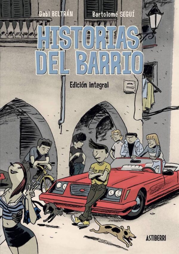 Historias Del Barrio. Integral