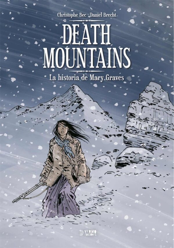 Death Mountains, la Historia De Mary Graves
