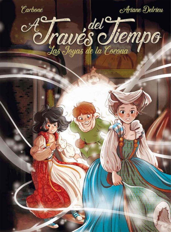 A Través Del Tiempo. Las Joyas De La Corona
