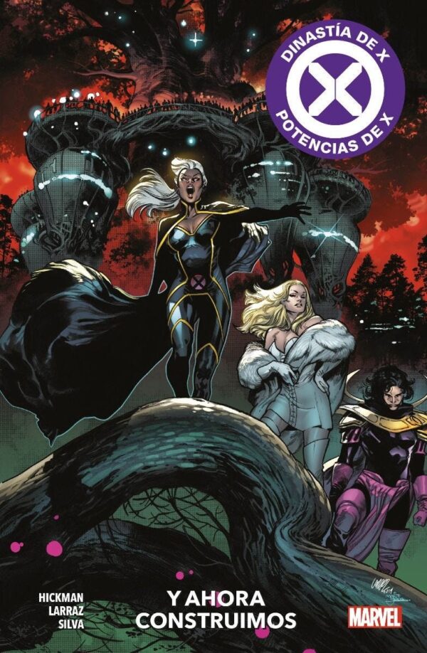 Marvel Premiere. Dinastía de X / Potencias de X 4 Y ahora construímos
