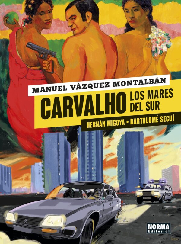 Carvalho. Los Mares Del Sur