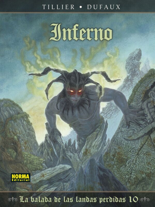 La Balada de las Landas Perdidas 10. Inferno