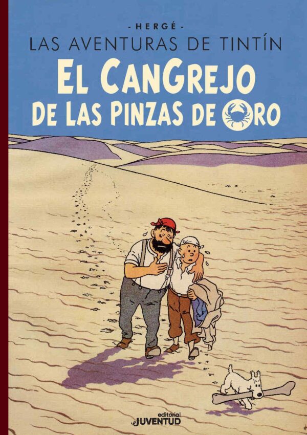 El Cangrejo De Las Pinzas de Oro. Edición Especial.