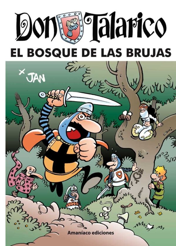 Don Talarico. El Bosque de las Brujas