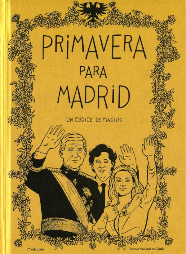 Primavera Para Madrid. Edición Exclusiva 25 Aniversario