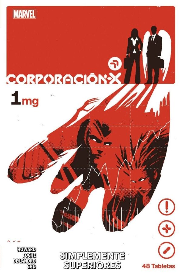 Corporación-X, Simplemente superiores