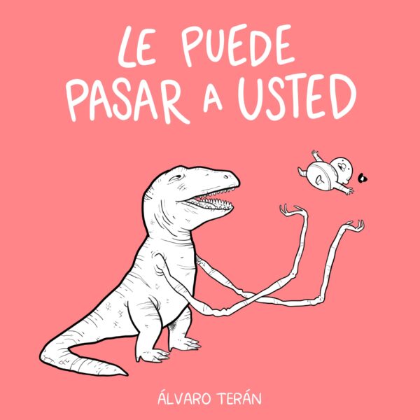 Le Puede Pasar A Usted