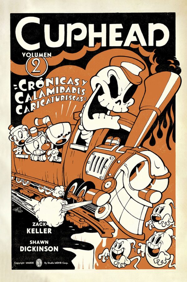 Cuphead 2. Crónicas y Calamidades Caricaturescas