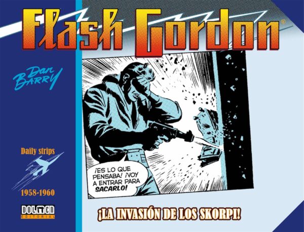 Flash Gordon. ¡La Invasión De Los Skorp! 1958-1960