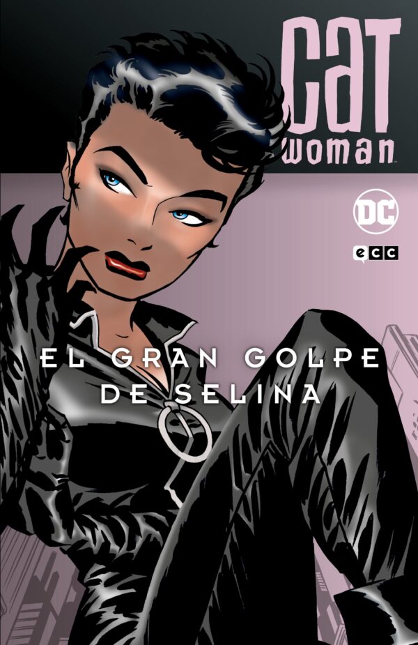 Batman. El Gran Golpe De Selina. Batman Legends.