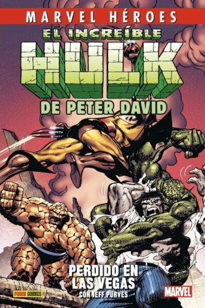 Marvel Héroes. El Increíble Hulk de Peter David 2 Perdido En Las Vegas