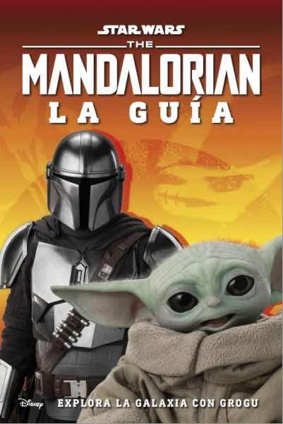 Star Wars. The Mandalorian: La Guía
